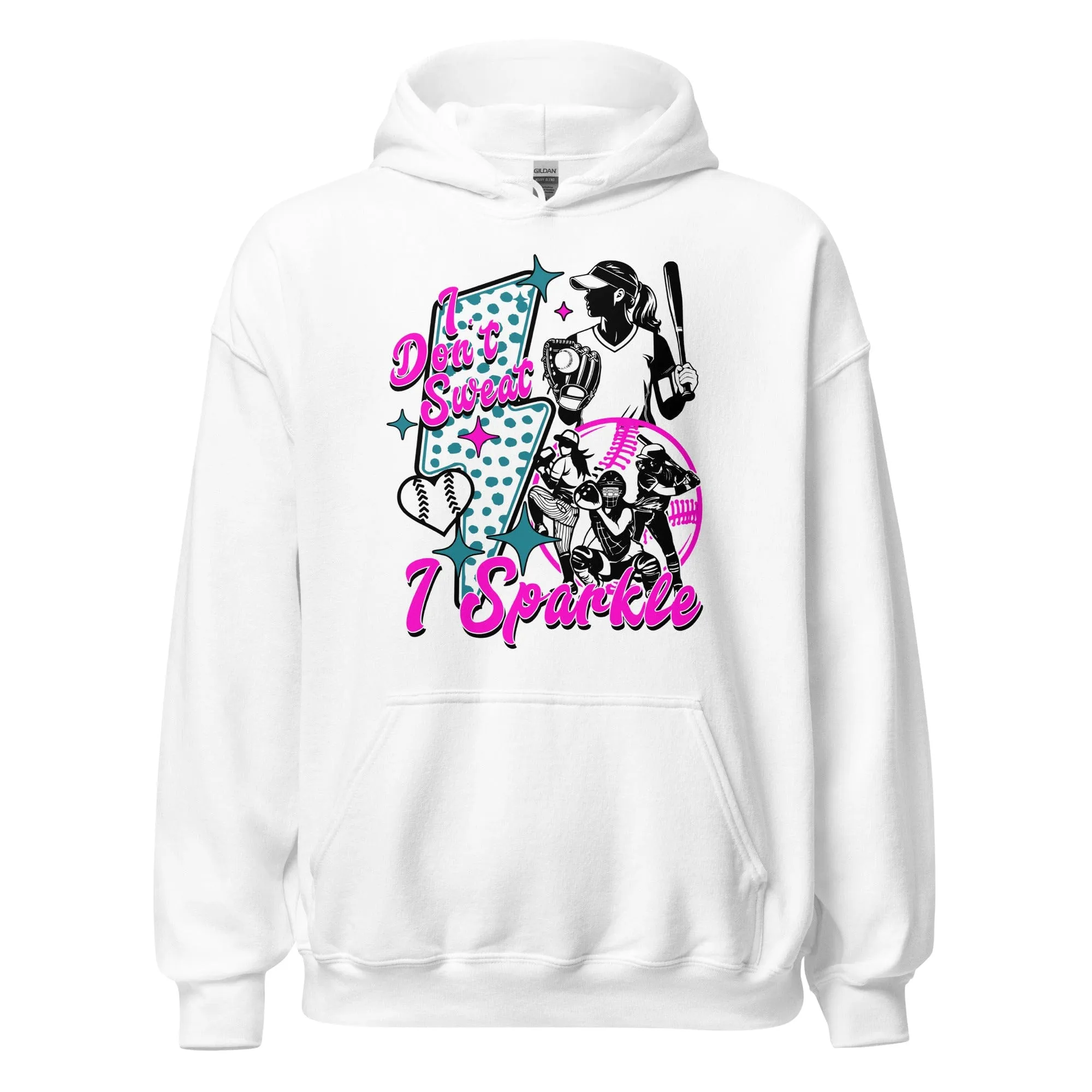 I Don't Sweat I Sparkle - Adult Hoodie
