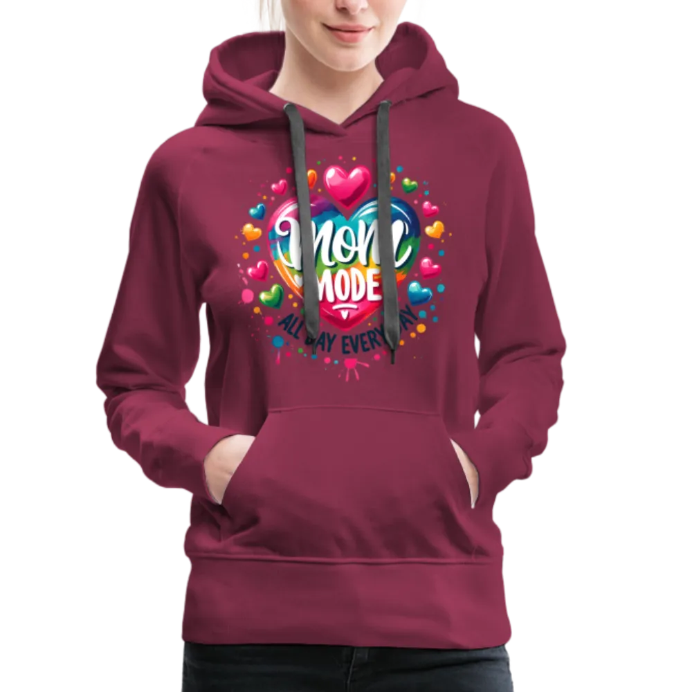 Mom Mode All Day Every Day Women’s Premium Hoodie